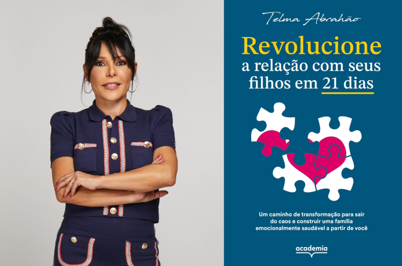 Como você foi educado ainda te afeta? Terceiro best-seller de Telma Abrahão aponta caminhos para quebrar o ciclo